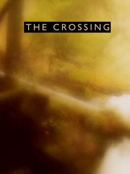 The Crossing