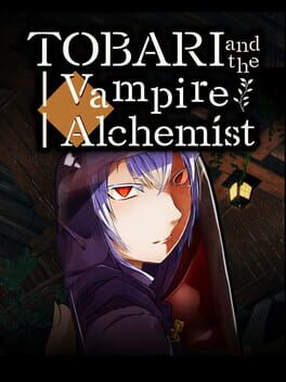 Tobari and the Vampire Alchemist