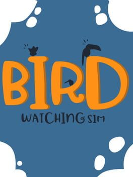 Bird Watching Simulator