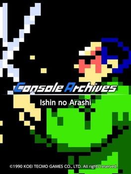 Console Archives: Ishin no Arashi