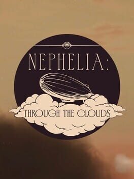 Nephelia: Through the Clouds