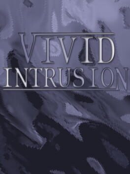 Vivid Intrusion