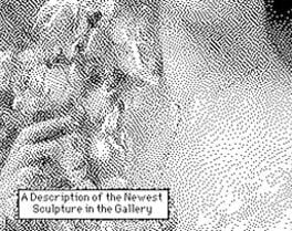 A Description of the Newest Sculpture in the Gallery