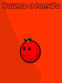 Bounce a Tomato