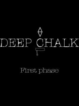 Deep Chalk: First Phase