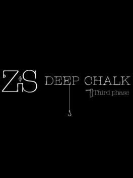 Deep Chalk: Third Phase