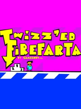 Twizz'ed Firefarta