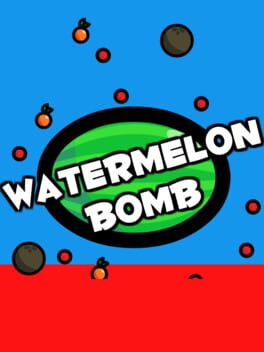 Watermelon Bomb