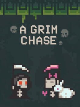 A Grim Chase