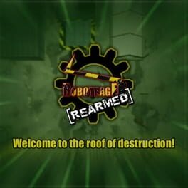 Robot Rage Rearmed