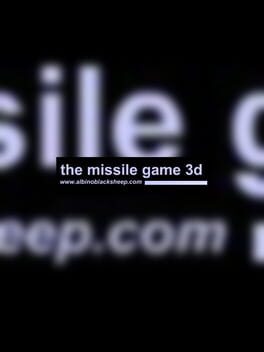 The Missile Game 3D