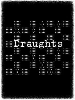Draughts