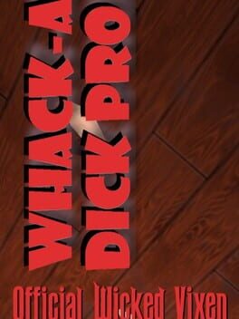 Official Wicked Vixen: Whack-A-Dick Pro