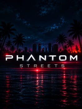 Phantom Streets