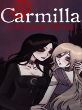 Carmilla: Crimson Moon