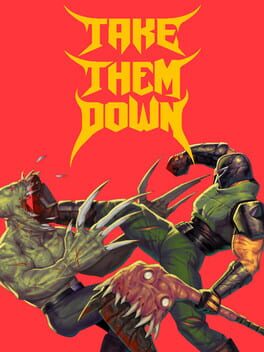 Take Them Down