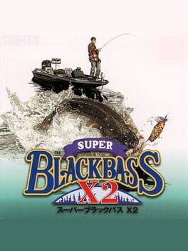 Super Black Bass X2