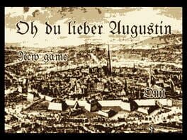 Oh du Lieber Augustin
