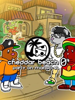 Cheddar Beach: Episode 0