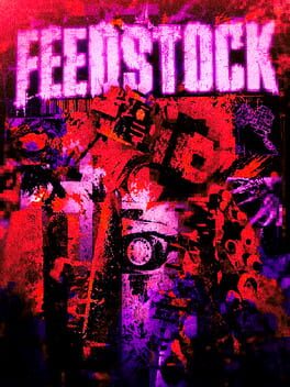 Feedstock