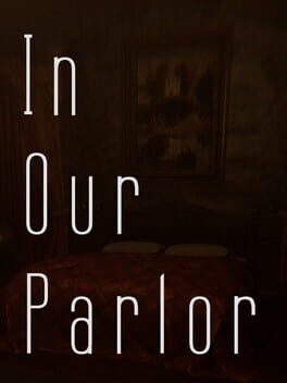 In Our Parlor