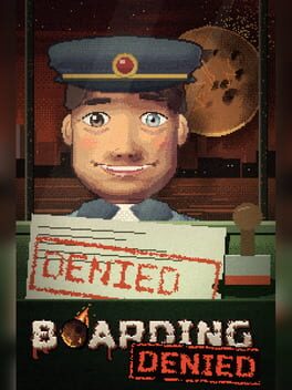 Boarding Denied