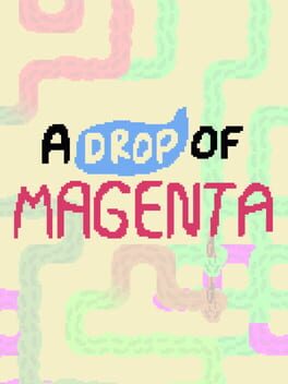 A Drop of Magenta