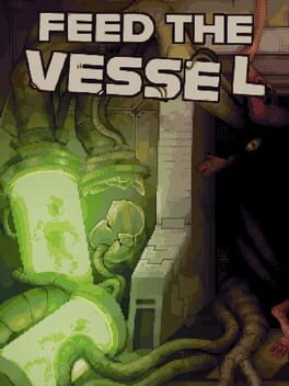 Feed the Vessel