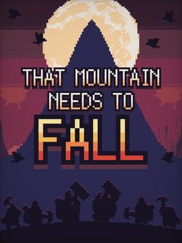 That Mountain Needs to Fall