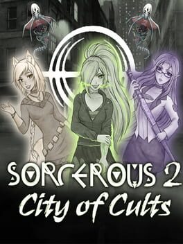 Sorcerous 2: City of Cults