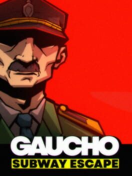 Gaucho: Subway Escape
