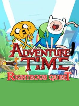 Adventure Time: Righteous Quest