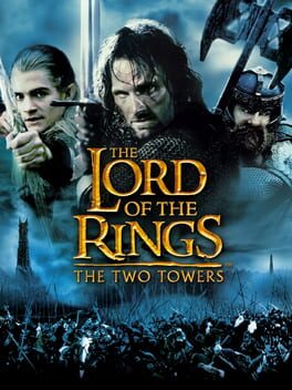 The Lord of the Rings: The Two Towers