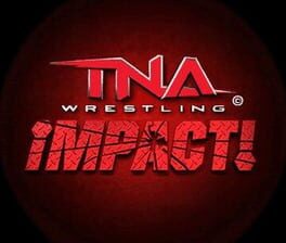TNA Wrestling Impact!