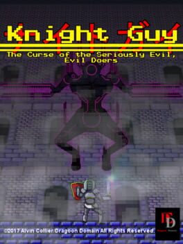 Knight Guy: The Curse of the Seriously Evil, Evil Doers