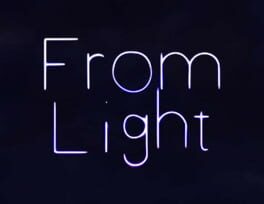 From Light