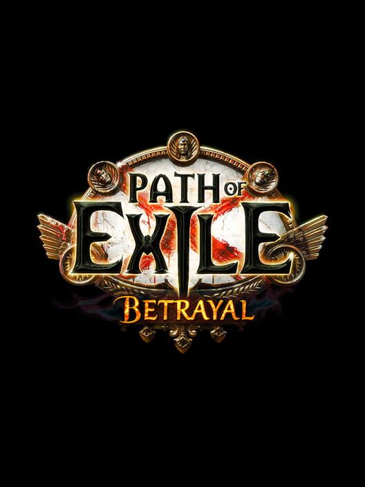 Path of Exile: Betrayal