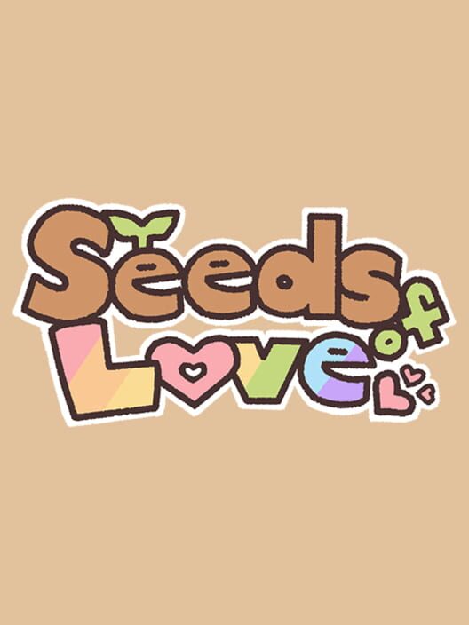 Seeds of Love
