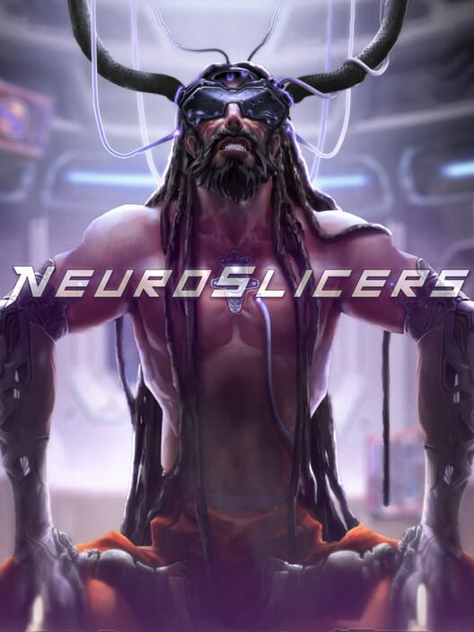 NeuroSlicers