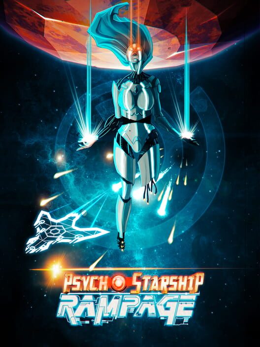 Psycho Starship Rampage