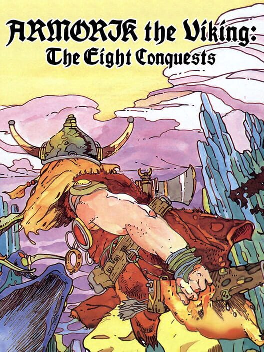 Armorik the Viking: The Eight Conquests