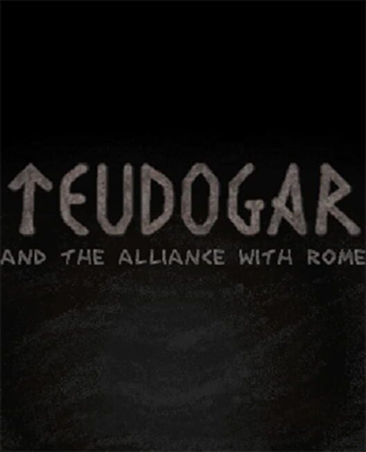 Teudogar and the Alliance with Rome