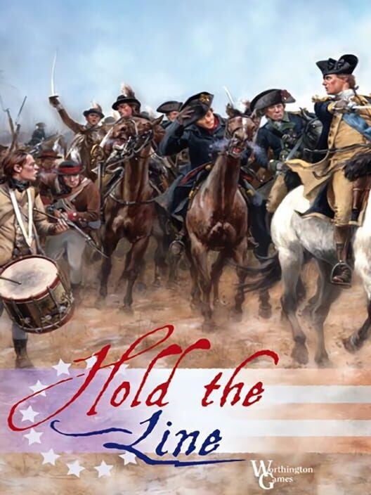Hold the Line: The American Revolution