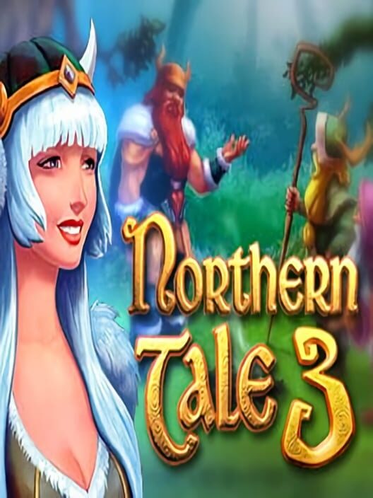 Northern Tale 3
