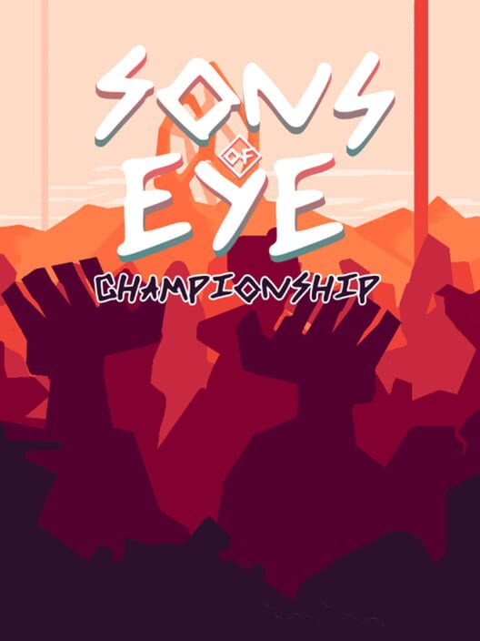 Sons of Eye Championship