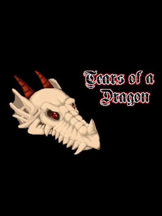 Tears of a Dragon