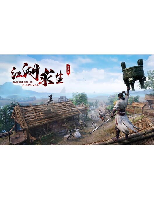 Ganghood Survival