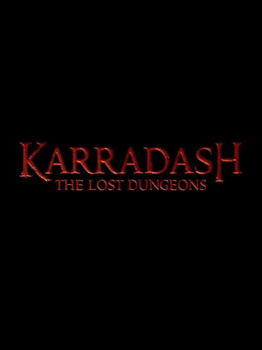 Karradash: The Lost Dungeons