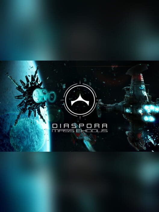 Diaspora: Mass Exodus