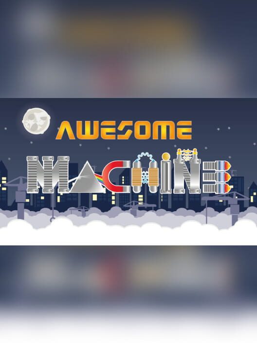Awesome Machine